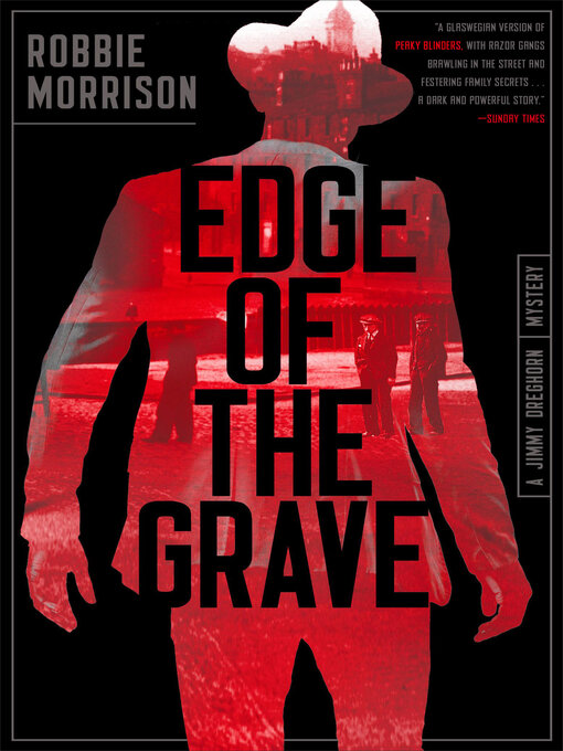 Title details for Edge of the Grave by Robbie Morrison - Available